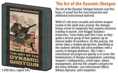 MAGPUL ART OF DYNAMIC SHOTGUN 3 DVD - Click Image to Close